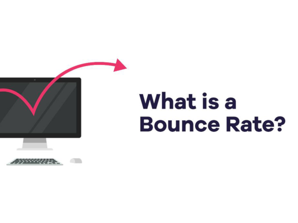 Bounce Rate – Everything You Need to Know